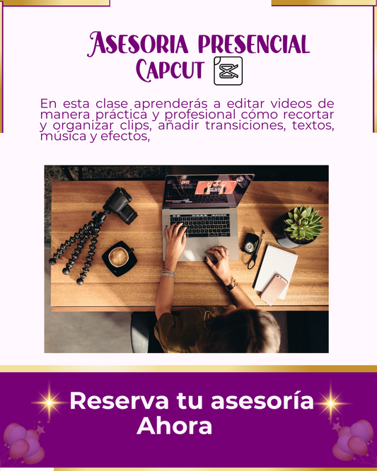 ASESORIA CAPCUT - PRESENCIAL (1 Hora)